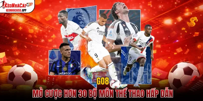 GO8 mở cược hơn 30 bộ môn thể thao hấp dẫn